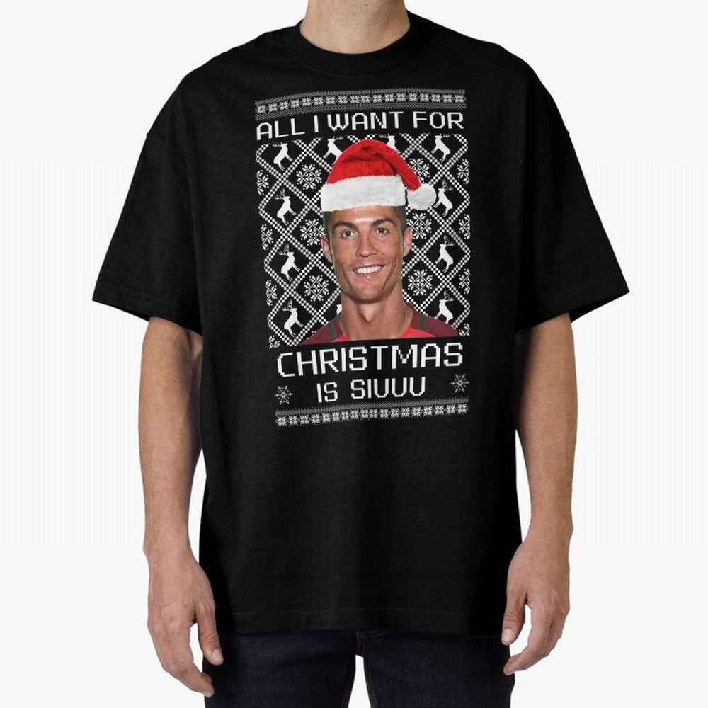 cristiano ronaldo siuuu christmas sweater Oversized T-Shirt Bring World Football Passion into FIFA World Cup 2026 Filled with Haaland, Argentina, France and Brazil Energy, Stadium Chants, National Pride, Trophy Dreams and Unforgettable Football