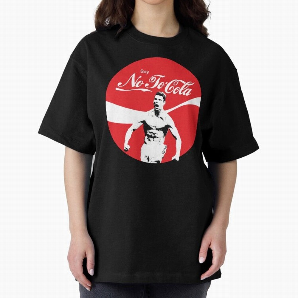 Cristiano Ronaldo - Say No To Cola Oversized T-Shirt Fuel FIFA World Cup 2026 USA Canada Mexico for Fans of Mbappe and Spain, Bringing Fan Favorite Moments, National Team Passion, Big Match Drama and Soccer History; Ideal for Fans Who Follow Messi,