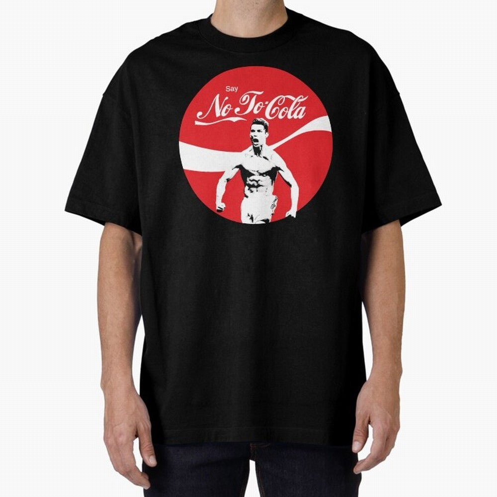 Cristiano Ronaldo - Say No To Cola Oversized T-Shirt Fuel FIFA World Cup 2026 USA Canada Mexico for Fans of Mbappe and Spain, Bringing Fan Favorite Moments, National Team Passion, Big Match Drama and Soccer History; Ideal for Fans Who Follow Messi,