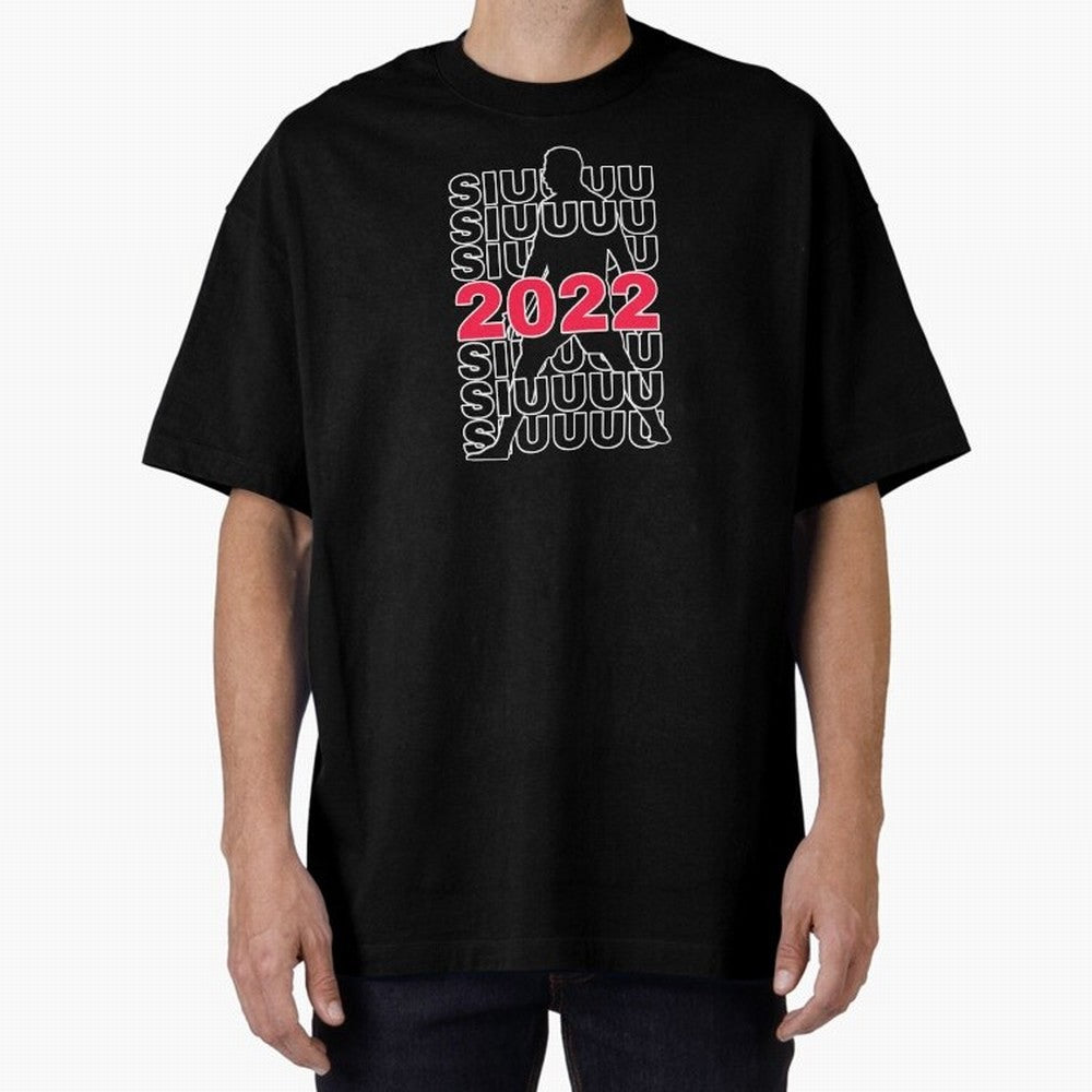 Siuuu 2022 Cristiano ronaldo goal Oversized T-Shirt Celebrate Fan Culture around Match Day Hype around FIFA World Cup 2026, CR7 and Messi, Argentina and Brazil, Stadium Memories, Football Loyalty, International Chants and Championship Tradition;