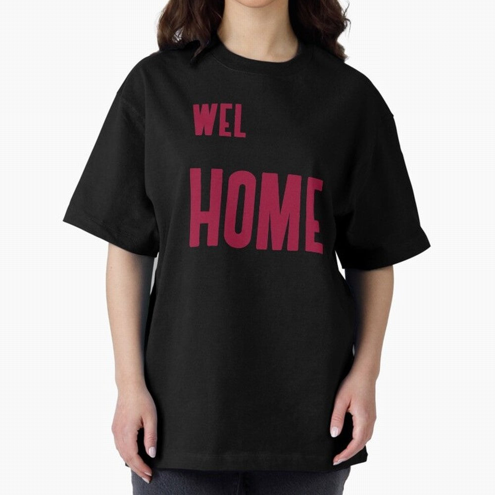 Welcome Home Cristiano Oversized T-Shirt Bring Champion Energy into Match Day Hype around FIFA World Cup 2026, Messi, Spain, Vintage Soccer Flavor, Modern Football Stars, National Flags and Final Night Emotion; Ideal for Football Dads, Football
