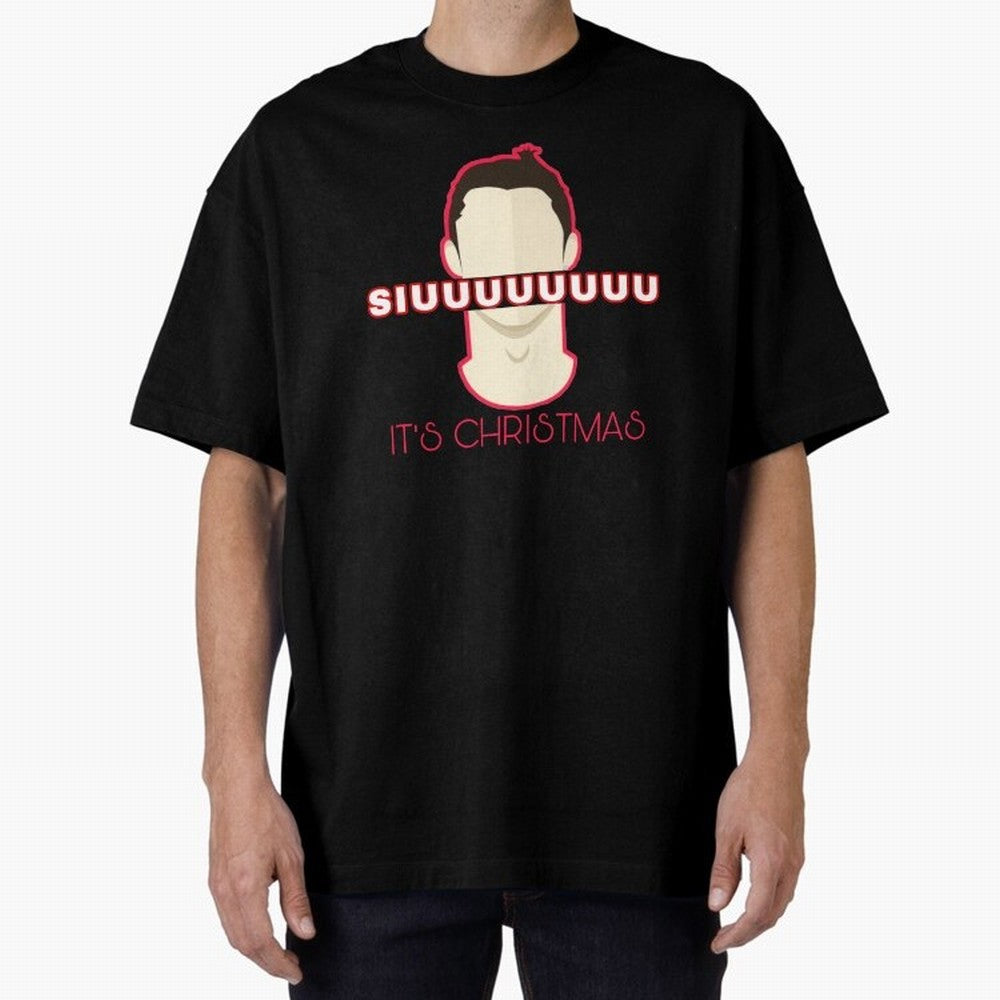 Siuuu it¡¯s Christmas CR7 funnu Oversized T-Shirt Make Every Match About Match Day Hype around FIFA World Cup 2026 USA Canada Mexico, CR7, Argentina, Stadium Memories, Football Loyalty, International Chants and Championship Tradition; Perfect for