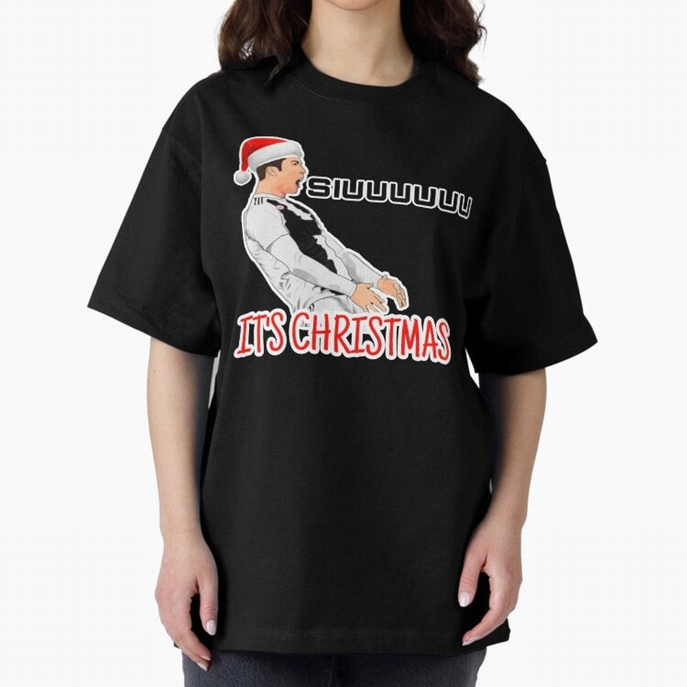 Siuuu it¡¯s Christmas CR7 funny Oversized T-Shirt Elevate the FIFA World Cup 2026 Journey through Mbappe and Neymar Highlights, England Pride, Global Supporter Spirit, Legendary Goals, National Colors and Tournament Celebration; Perfect for People