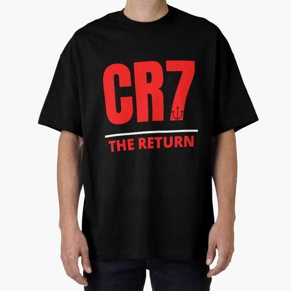 The Return of Cristiano Ronaldo to Manchester United - CR7 Oversized T-Shirt Relive Legendary Nights from FIFA World Cup 2026 Group Stage Spirit, Driven by France, Neymar, Haaland and Cristiano Ronaldo, Football Festival Excitement, Trophy