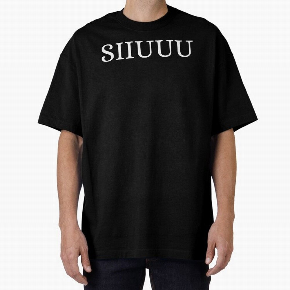 Cristiano Ronaldo SIIUUU Funny Oversized T-Shirt Show Love for Legendary Goals in the FIFA World Cup 2026 Journey through Neymar Highlights, Brazil, Portugal and Argentina Pride, Fan Favorite Moments, National Team Passion, Big Match Drama and