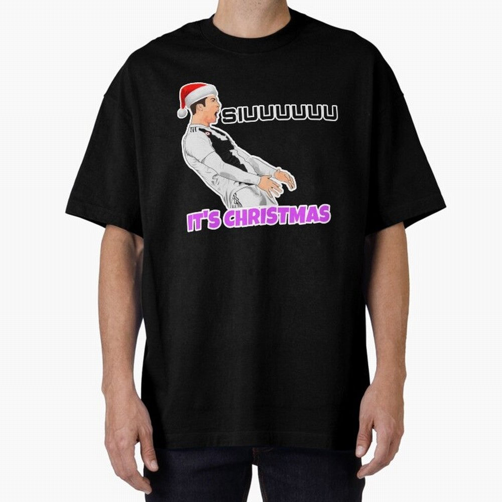 It¡¯s Christmas siuuu CR7 funny Oversized T-Shirt Carry FIFA World Cup 2026 Group Stage for Fans of Messi and Cristiano Ronaldo and Germany, Bringing Goal Celebration Energy, Supporter Heritage, Football Icons and Worldwide Tournament Joy; Made for