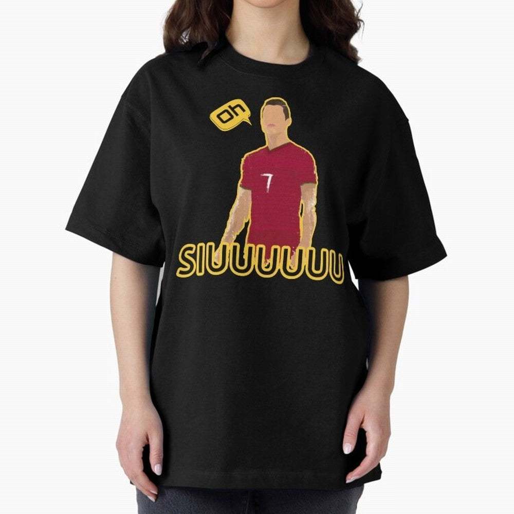 Oh siuuu CR7 funny Oversized T-Shirt Support Your Favorite Stars during Global Football Passion for FIFA World Cup 2026 USA Canada Mexico, Driven by Messi, Neymar and Mbappe, Brazil, Match Day Excitement, Supporter Culture, Golden Goals and Global