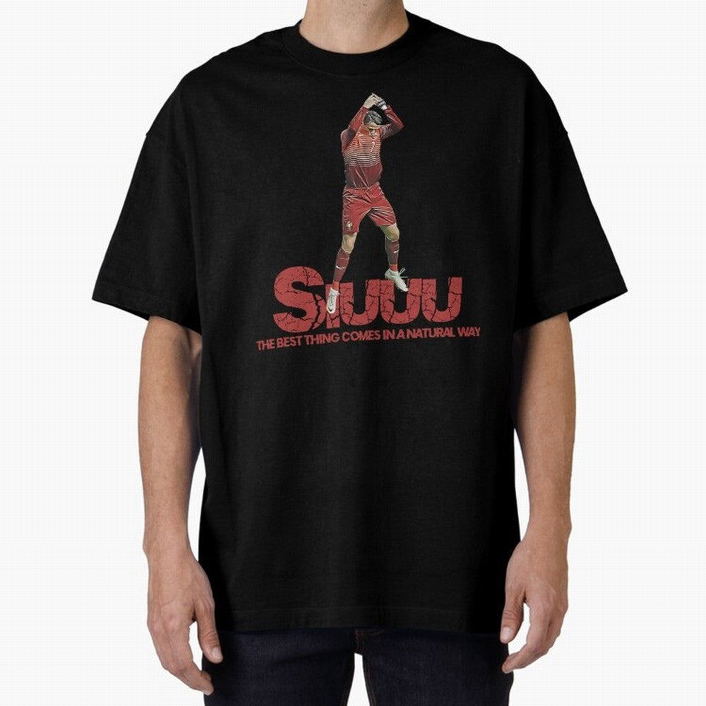 Cr7 Ronaldo Siuuu Oversized T-Shirt Stand Proud for FIFA World Cup 2026 USA Canada Mexico Spirit, Made for France, CR7, Stadium Memories, Football Loyalty, International Chants and Championship Tradition; Great for Supporters Who Love Legendary