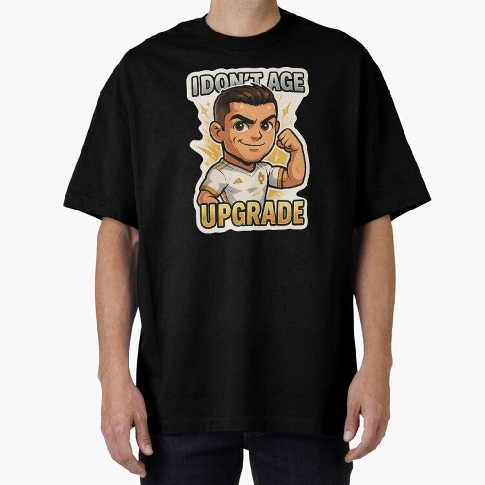 I Dont Age Upgrade Oversized T-Shirt Elevate the FIFA World Cup 2026 Journey through Messi Highlights, Netherlands Pride, Classic Soccer Heritage, Championship Pressure, Fan Loyalty and International Pride; Made for Collectors Who Enjoy Iconic