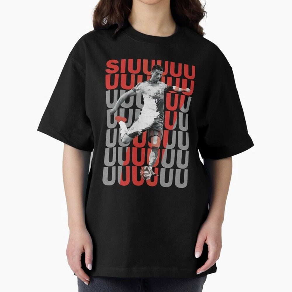Siuuuuuu Cristiano Ronaldo Oversized T-Shirt Show Up for the Glory of Global Football Passion for FIFA World Cup 2026 USA Canada Mexico, Celebrating CR7, Portugal, Spain and Germany, Stadium Memories, Football Loyalty, International Chants and