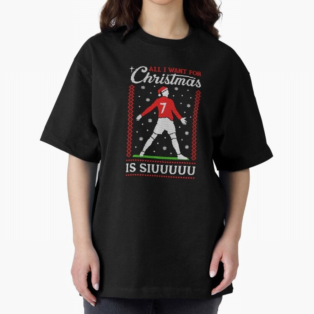 All I Want For Christmas Is Siuu Funny Christmas Festive Knitted Oversized T-Shirt Celebrate Global Passion for Global Football Passion for FIFA World Cup 2026 Group Stage, Featuring Messi and Cristiano Ronaldo, England, Football Passion, Legendary