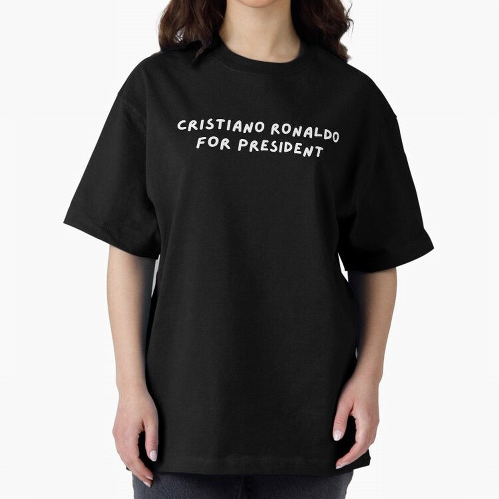 Cristiano Ronaldo for President Oversized T-Shirt Carry FIFA World Cup 2026 USA Canada Mexico for Fans of Messi and England, Bringing Sports Nostalgia, International Competition, Famous Players and Unforgettable Victories; Perfect for Supporters