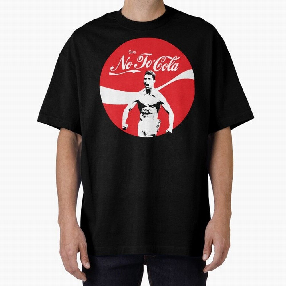 Cristiano Ronaldo Say No To Cola Oversized T-Shirt Show Championship Spirit for Global Football Passion for FIFA World Cup 2026, with Messi, Neymar and Mbappe, Argentina, Retro Football Energy, Iconic Rivalries, Trophy Chase Drama and Stadium