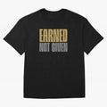 Earned not given Oversized T-Shirt Showcase Global Football Passion for FIFA World Cup 2026 Group Stage, Filled with Messi and Cristiano Ronaldo, England, Supporter Pride, Iconic Celebrations, Legendary Names and Global Match Day Energy; Ideal for