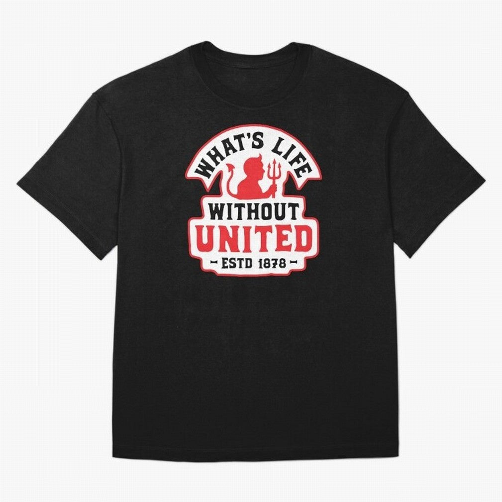 What's Life Without Manchester United Oversized T-Shirt Join the Countdown to Global Football Passion for FIFA World Cup 2026 USA Canada Mexico, Celebrating Messi, CR7 and Mbappe, England, Supporter Pride, Iconic Celebrations, Legendary Names and