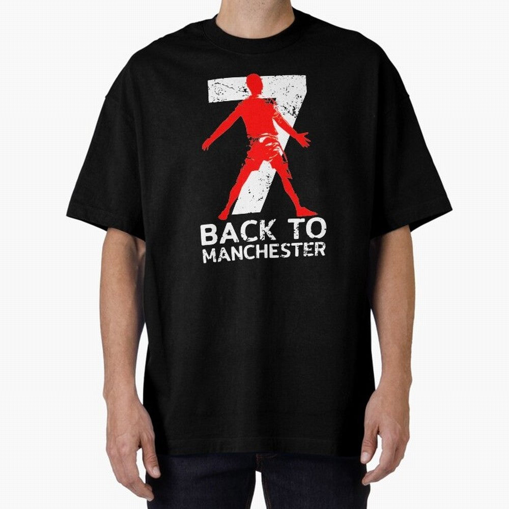 Men Back to manchester Welcome to manchester Oversized T-Shirt Mark the FIFA World Cup 2026 Group Stage Journey through Neymar, Haaland and Cristiano Ronaldo Highlights, Brazil, Portugal and Argentina Pride, Vintage Soccer Flavor, Modern Football