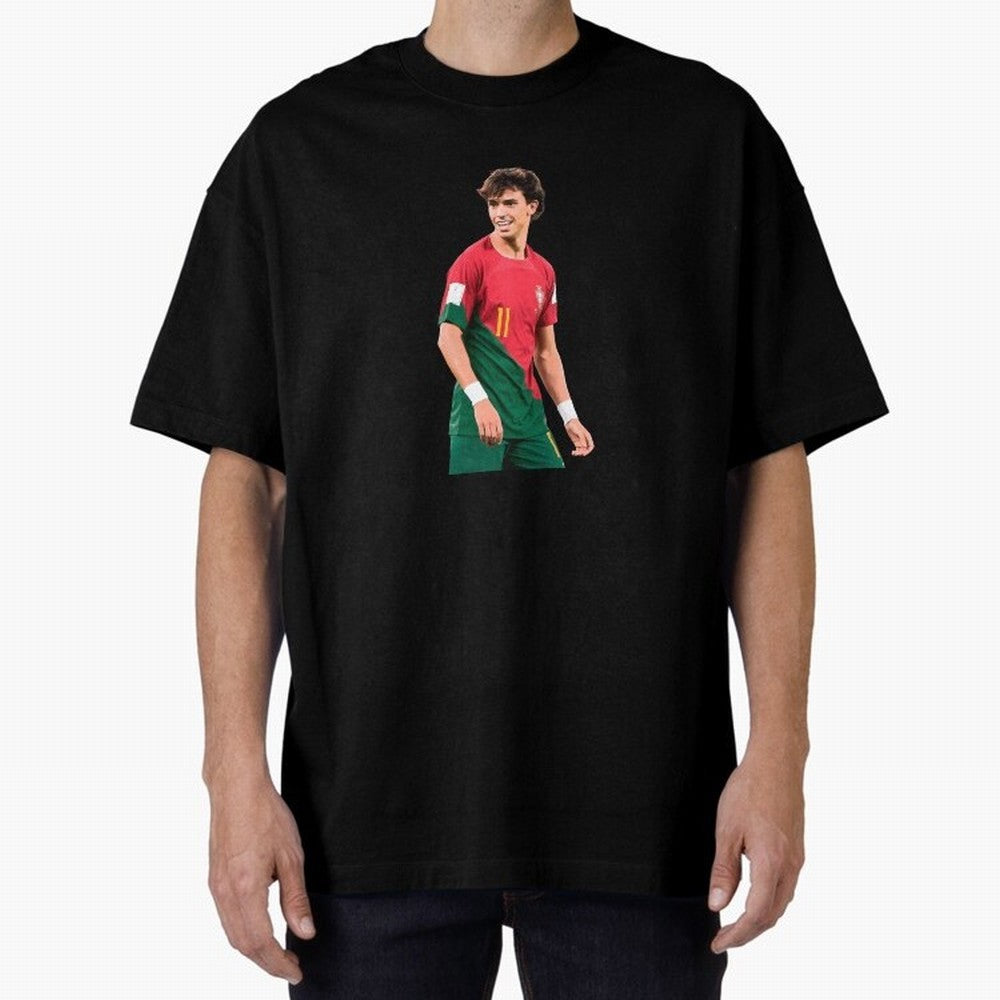 Joao Felix Oversized T-Shirt Elevate FIFA World Cup 2026 for Fans of Messi and Cristiano Ronaldo and England and Germany, Bringing Worldwide Fan Energy, Dramatic Goals, Stadium Lights and Championship Celebrations; Ideal for Passionate Fans Who