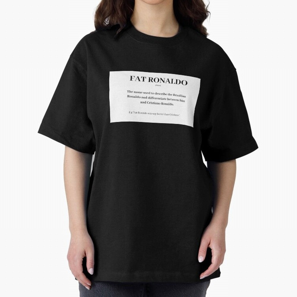 FAT RONALDO Oversized T-Shirt Bring Global Tournament Vibes to Match Day Hype around FIFA World Cup 2026 Group Stage, Messi and Cristiano Ronaldo, Spain, Football Festival Excitement, Trophy Ambitions, Country Rivalries and Star Player Buzz;