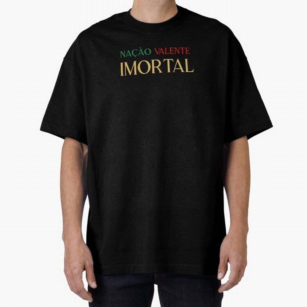 Na??o Valente Imortal Portugal Tuga Oversized T-Shirt Celebrate the Stars of the FIFA World Cup 2026 Group Stage Journey through Messi and Cristiano Ronaldo Highlights, England Pride, Fan Favorite Moments, National Team Passion, Big Match Drama and