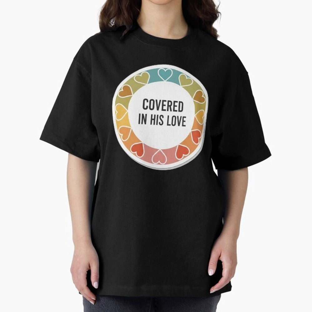 Covered in His Love Christian Encouragement Sticker Oversized T-Shirt Represent the Passion of FIFA World Cup 2026 USA Canada Mexico for Fans of Cristiano Ronaldo, Haaland and CR7 and Netherlands, Bringing Soccer Culture, Superstar Moments,