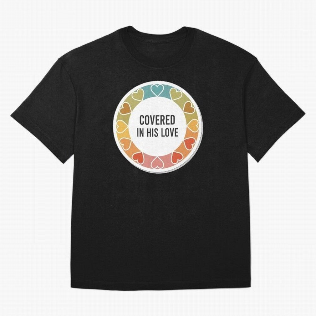 Covered in His Love Christian Encouragement Sticker Oversized T-Shirt Represent the Passion of FIFA World Cup 2026 USA Canada Mexico for Fans of Cristiano Ronaldo, Haaland and CR7 and Netherlands, Bringing Soccer Culture, Superstar Moments,