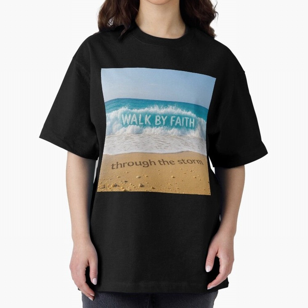 WALK BY FAITH - Through the Storm - Ocean Wave Art Oversized T-Shirt Show Match Day Excitement for FIFA World Cup 2026 Group Stage Capturing Messi, Neymar and Mbappe, Brazil Energy, Retro Football Energy, Iconic Rivalries, Trophy Chase Drama and