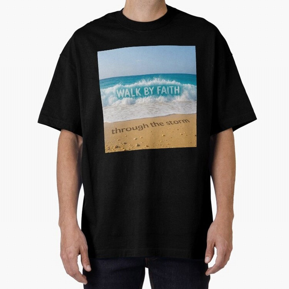 WALK BY FAITH - Through the Storm - Ocean Wave Art Oversized T-Shirt Show Match Day Excitement for FIFA World Cup 2026 Group Stage Capturing Messi, Neymar and Mbappe, Brazil Energy, Retro Football Energy, Iconic Rivalries, Trophy Chase Drama and