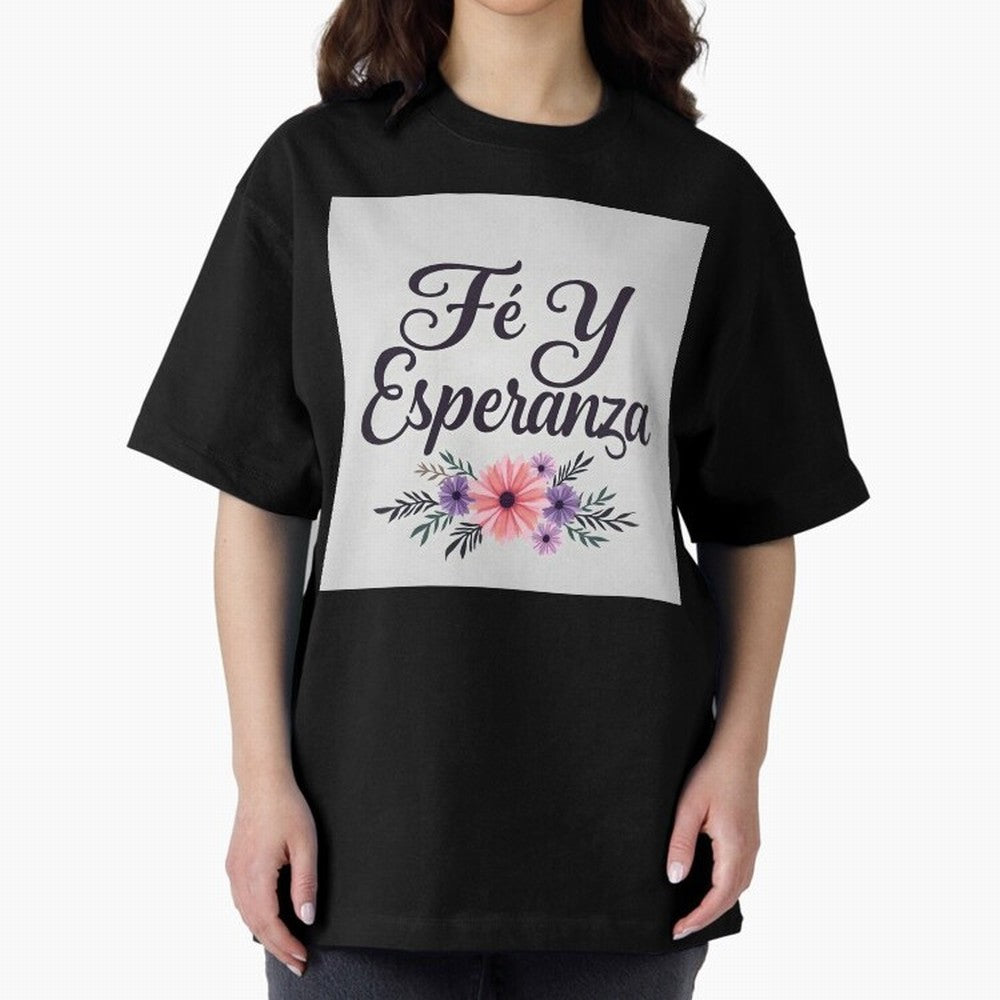 Fe Y Esperanza T shirt Oversized T-Shirt Show Passion for the Stars of FIFA World Cup 2026 USA Canada Mexico Made for Messi, CR7 and Mbappe, Netherlands Energy, Match Day Excitement, Supporter Culture, Golden Goals and Global Football Passion;
