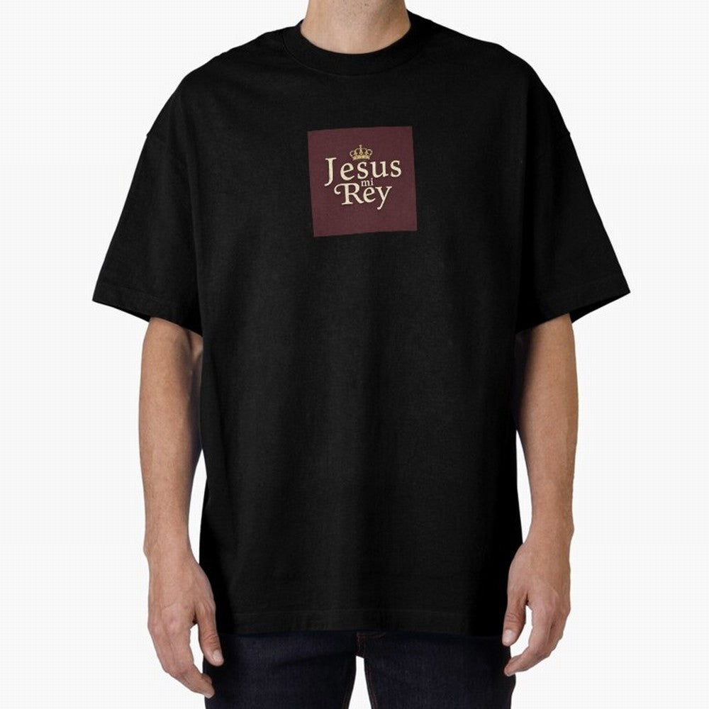 Jesus Mi Rey T shirt Oversized T-Shirt Capture FIFA World Cup 2026 Centered on Messi, Neymar and Mbappe, Portugal, Spain and Germany Energy, Fan Favorite Moments, National Team Passion, Big Match Drama and Soccer History; Made for Collectors Who