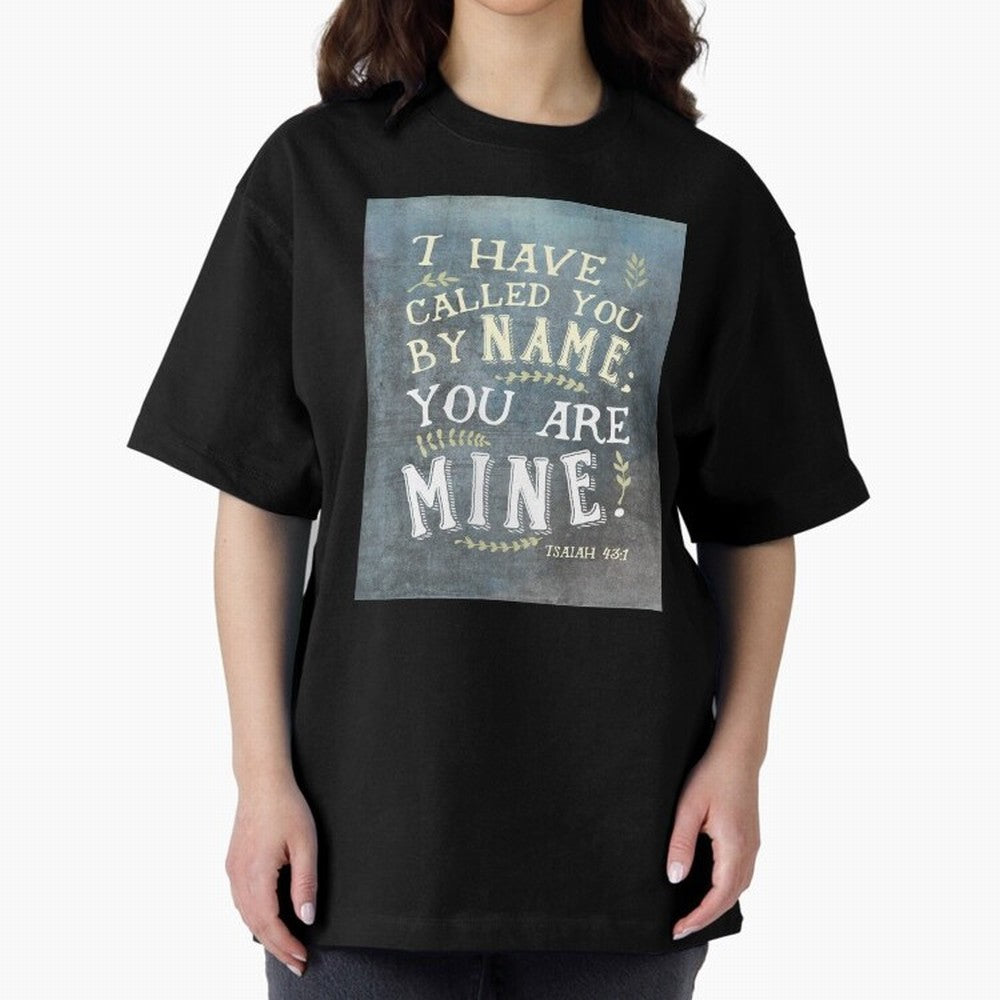 Isaiah 43:1: I Have Called You by Name Oversized T-Shirt Celebrate Soccer Greatness during FIFA World Cup 2026 Group Stage Spirit, with Spain, Messi, Tournament Hype, Historic Matchups, Family Viewing Parties and Global Sports Pride; Made for Die