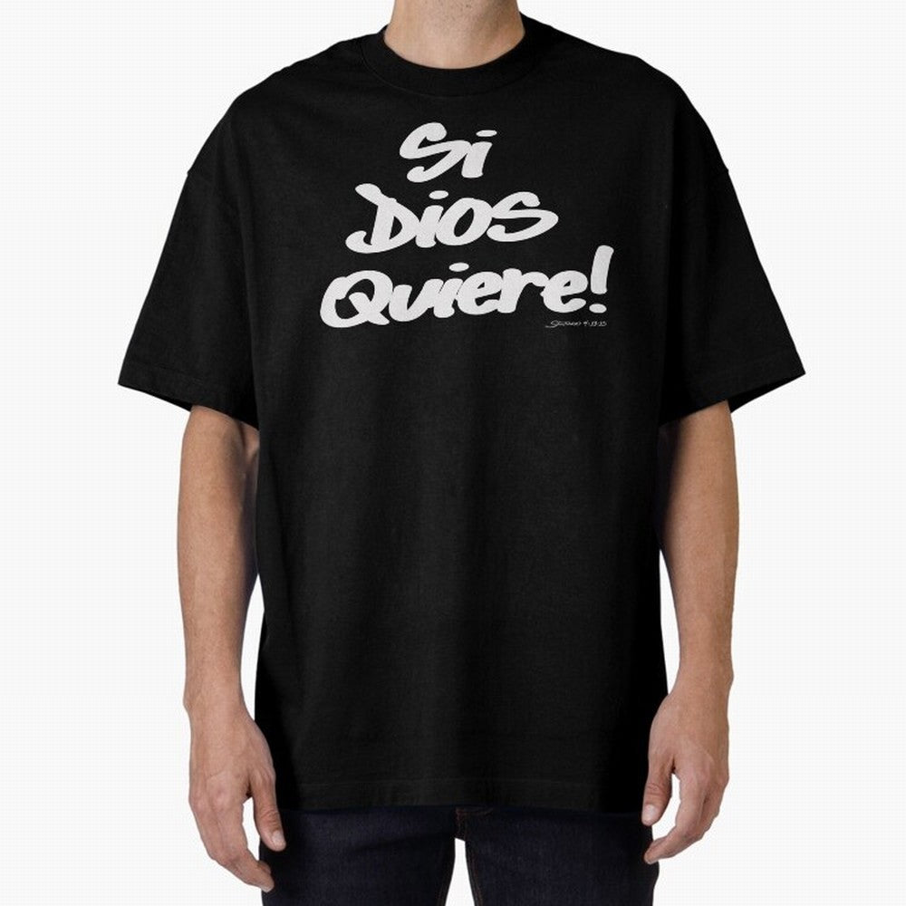 Si Dios Quiere! Oversized T-Shirt Celebrate National Team Dreams in FIFA World Cup 2026 Group Stage Inspired by Cristiano Ronaldo, Haaland and CR7, France Energy, Vintage Soccer Flavor, Modern Football Stars, National Flags and Final Night Emotion;