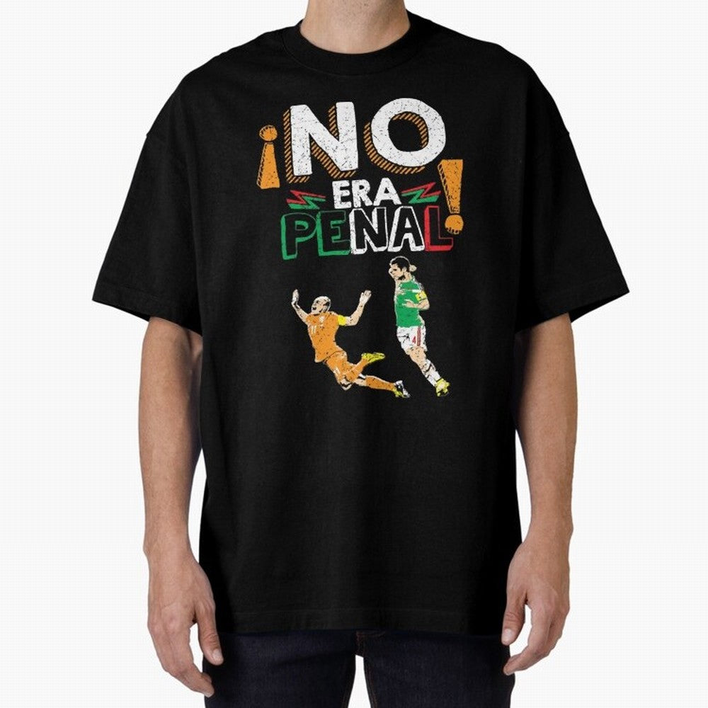 No Era Penal Oversized T-Shirt Feel the Heartbeat of Match Day Hype around FIFA World Cup 2026, Haaland, Netherlands, Football History, Final Match Energy, Crowd Noise and Once in a Lifetime Moments; Created for Match Day Parties, Soccer Gifts, Fan