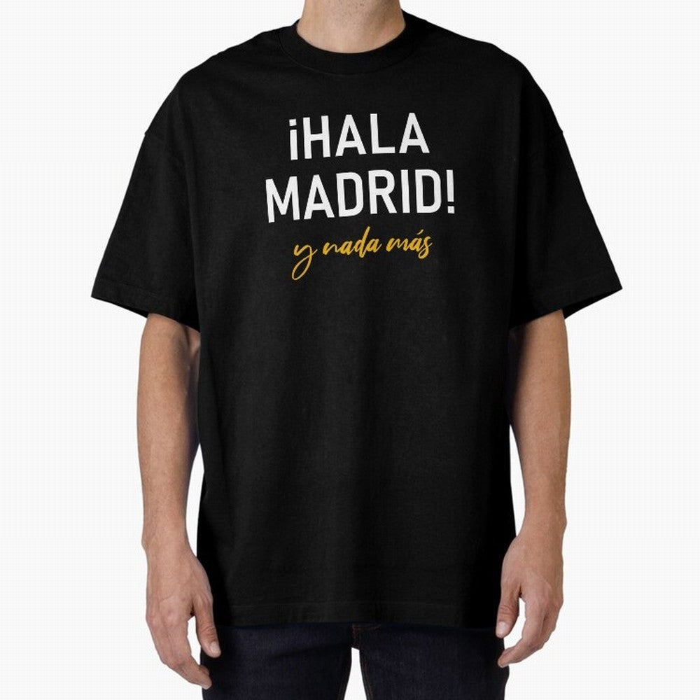 Hala Madrid Oversized T-Shirt Show Match Day Excitement for Match Day Hype around FIFA World Cup 2026 USA Canada Mexico, Haaland and Mbappe, Argentina, France and Brazil, Global Supporter Spirit, Legendary Goals, National Colors and Tournament