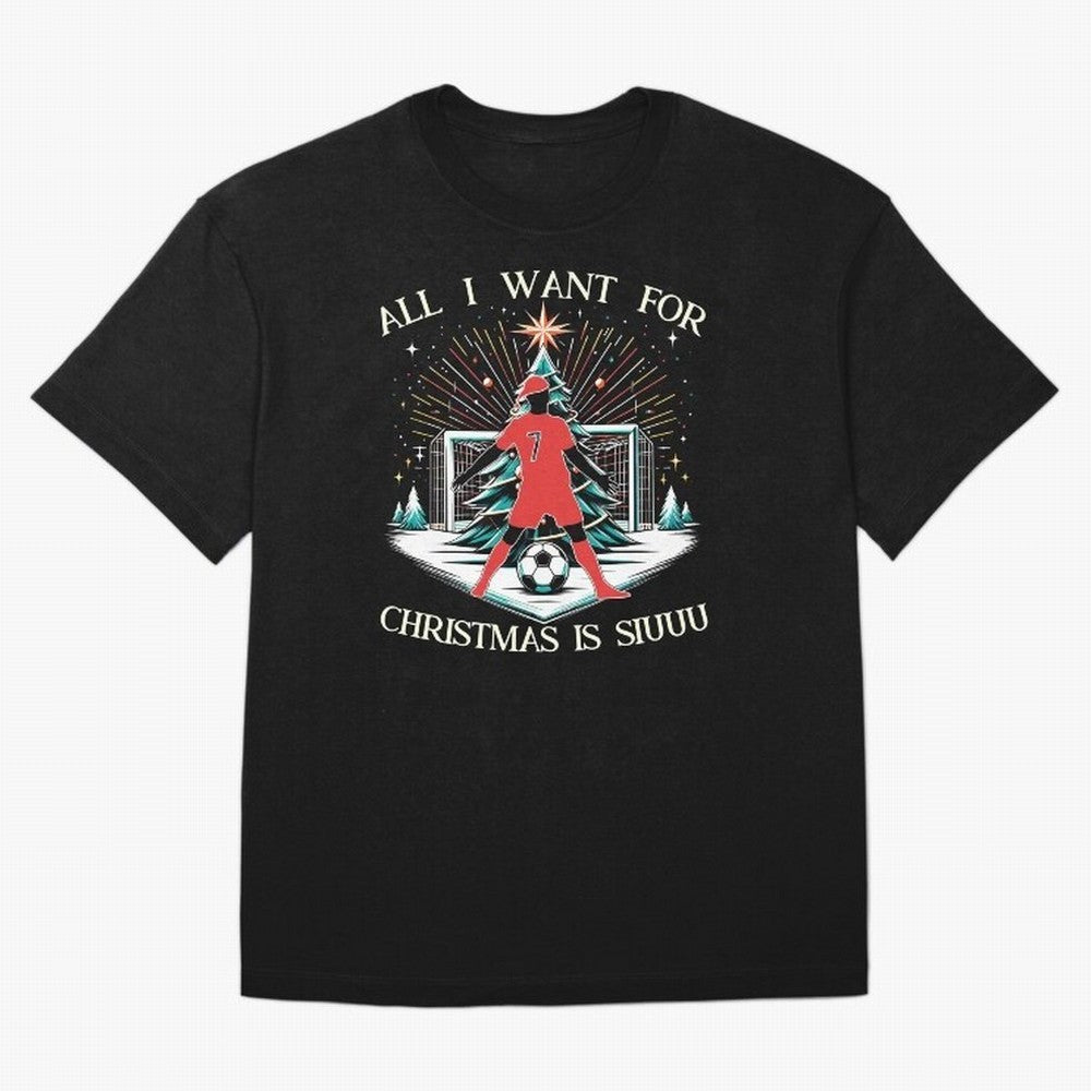All I Want For Christmas Is Siuuu CR7 fans Christian Ronaldo Xmas Oversized T-Shirt Keep the Match Day Mood of Match Day Hype around FIFA World Cup 2026 Group Stage, CR7 and Messi, France and Portugal, Champion Mindset, Group Stage Buzz, Knockout