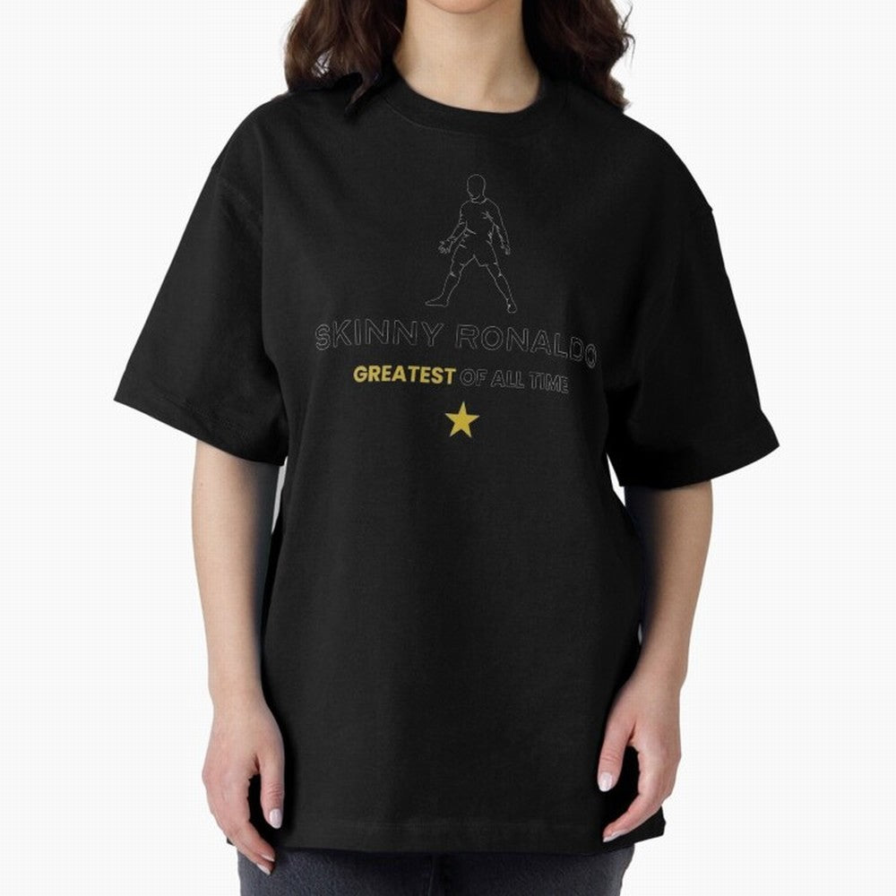 Skinny Ronaldo The Greatest Of All Time Black Oversized T-Shirt Live the Energy of FIFA World Cup 2026 Group Stage with CR7, France and Portugal Energy, Stadium Chants, National Pride, Trophy Dreams and Unforgettable Football Memories; Created for