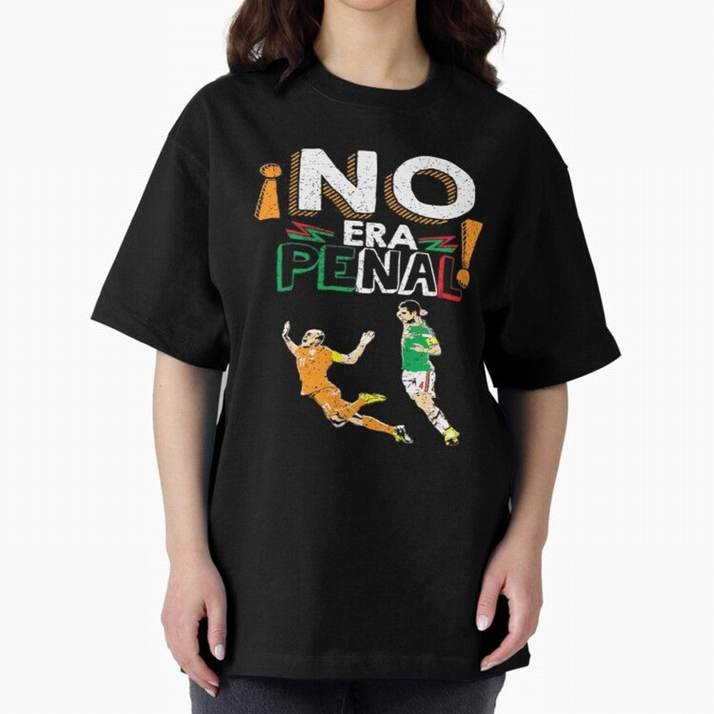 No Era Penal Oversized T-Shirt Remember Iconic Moments from FIFA World Cup 2026 for Fans of Mbappe and Neymar and Spain and Netherlands, Bringing Supporter Pride, Iconic Celebrations, Legendary Names and Global Match Day Energy; Created for Match