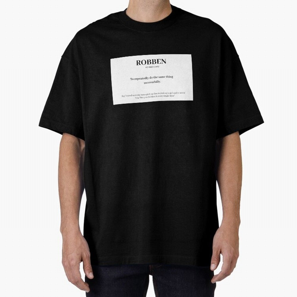 ROBBEN Oversized T-Shirt Bring Stadium Energy to Match Day Hype around FIFA World Cup 2026 USA Canada Mexico, Cristiano Ronaldo, Haaland and CR7, France and Portugal, Football Passion, Legendary Performances, Festival Vibes and Supporter Community;