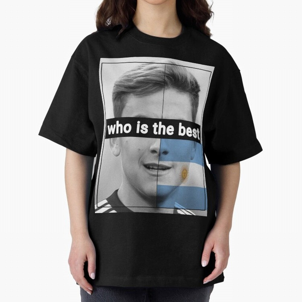 dybala Oversized T-Shirt Carry National Pride through Global Football Passion for FIFA World Cup 2026, Filled with Messi, CR7 and Mbappe, Argentina and Brazil, Stadium Chants, National Pride, Trophy Dreams and Unforgettable Football Memories; Made