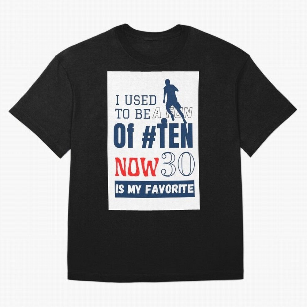 I used to be a fun of number ten Classic T-Shirt Celebrate Rivalries and Pride in the FIFA World Cup 2026 Journey through Messi, Neymar and Mbappe Highlights, Germany Pride, Vintage Soccer Flavor, Modern Football Stars, National Flags and Final
