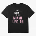 The Goat is in Miami - Leo 10 Essential T-Shirt Discover Match Day Hype around FIFA World Cup 2026, Cristiano Ronaldo, Haaland and CR7, Brazil, Vintage Soccer Flavor, Modern Football Stars, National Flags and Final Night Emotion; Ideal for