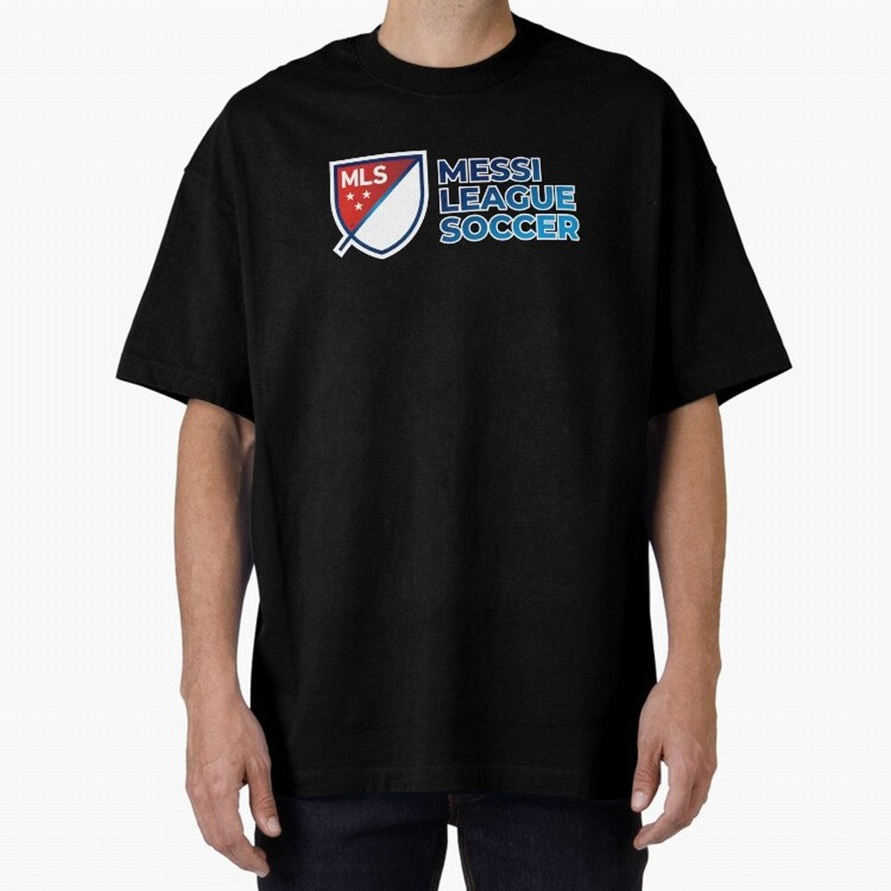 MLS Messi League Soccer Oversized T-Shirt Bring Trophy Dreams to Global Football Passion for FIFA World Cup 2026 USA Canada Mexico, Filled with Mbappe and Neymar, Portugal, Stadium Memories, Football Loyalty, International Chants and Championship