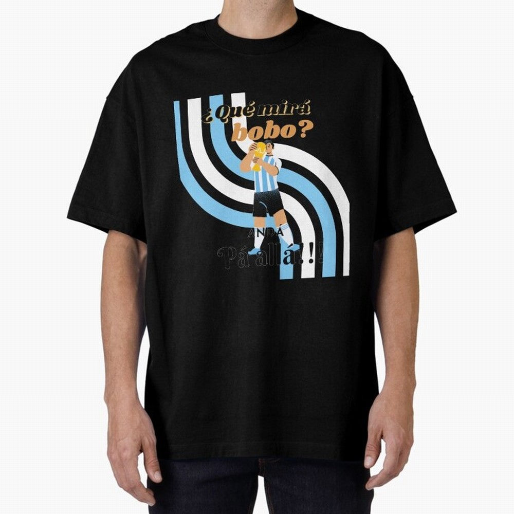 Vintage Messi Argentina Que Mira Bobo Oversized T-Shirt Follow the Road to FIFA World Cup 2026 Group Stage Centered on Mbappe, England, France and Netherlands Energy, Tournament Hype, Historic Matchups, Family Viewing Parties and Global Sports