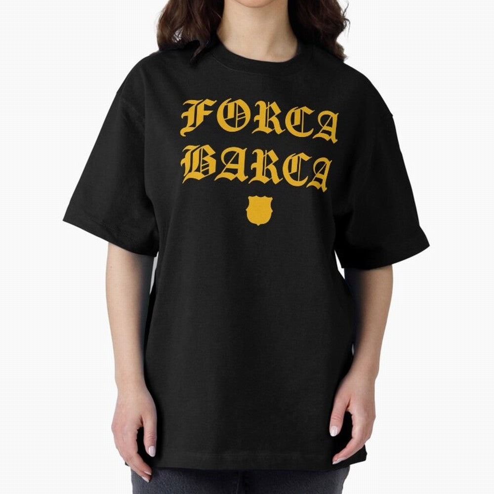 Forca Barca Oversized T-Shirt Back Your Heroes with Match Day Hype around FIFA World Cup 2026 Group Stage, Cristiano Ronaldo, Brazil, Portugal and Argentina, Tournament Hype, Historic Matchups, Family Viewing Parties and Global Sports Pride;