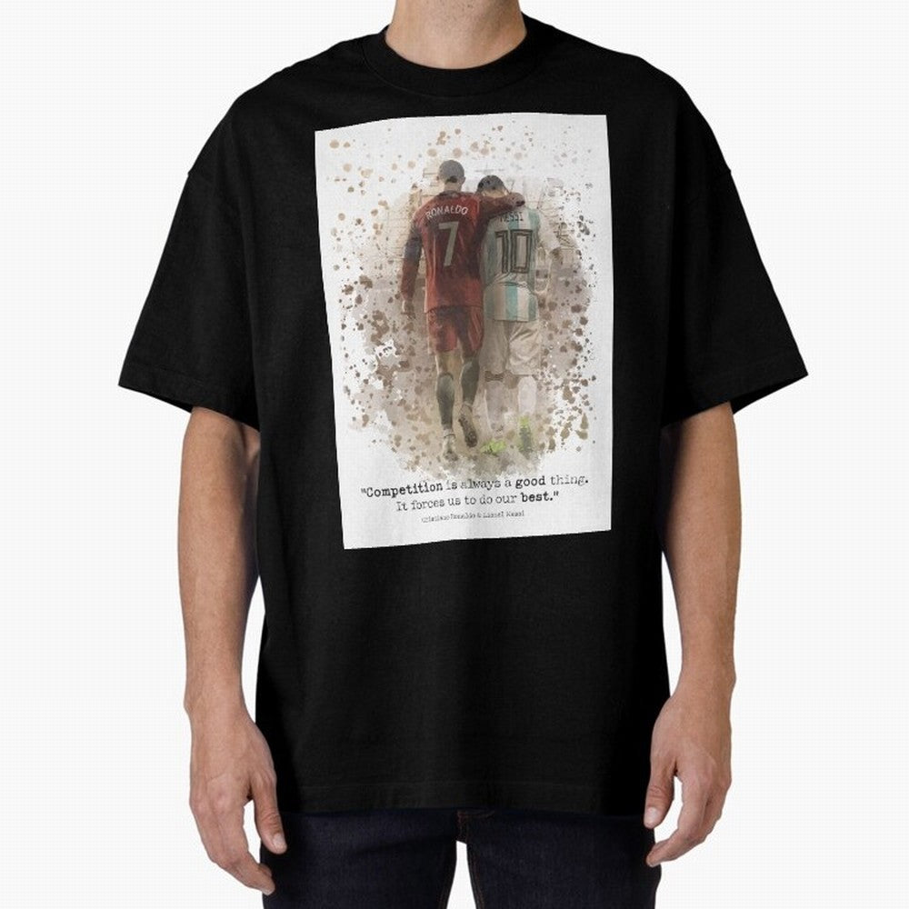 Cristiano Ronaldo Messi Soccer Quote Poster Oversized T-Shirt Bring Supporter Culture to FIFA World Cup 2026 Spirit, Celebrating Germany, Cristiano Ronaldo, Global Supporter Spirit, Legendary Goals, National Colors and Tournament Celebration; Made