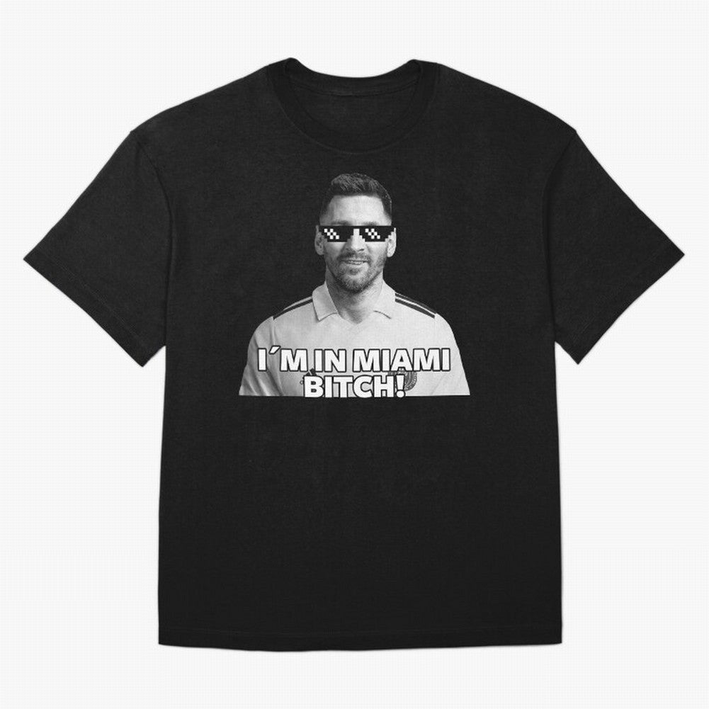 Lionel Messi Inter Miami Football Soccer meme Welcome to Miami I¡äm in Miami Bitch quotes funny champions player Sticker Premium T-Shirt Make Game Day About FIFA World Cup 2026 Group Stage Connected to Cristiano Ronaldo, Haaland and CR7, France