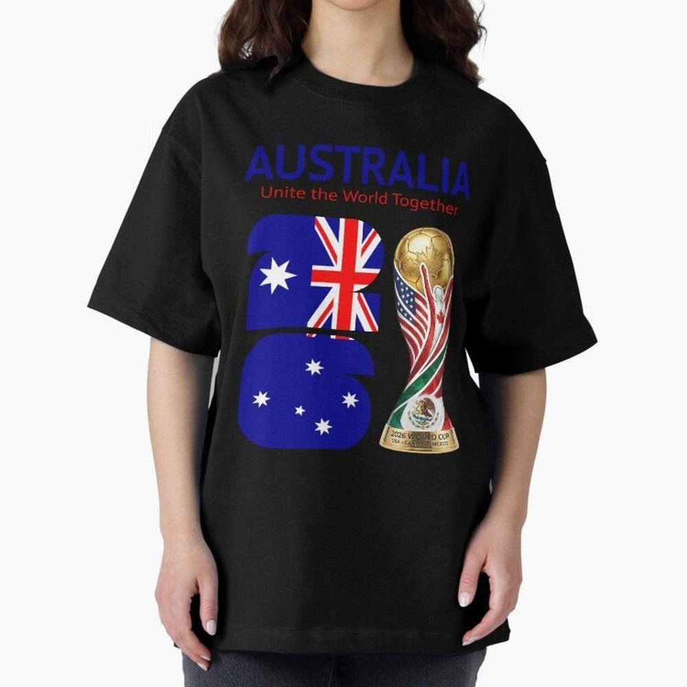 World Cup 2026, AUSTRALIA Classic T-Shirt Discover Global Football Passion for FIFA World Cup 2026 USA Canada Mexico, Connected to Messi, France, Football History, Final Match Energy, Crowd Noise and Once in a Lifetime Moments; Made for Collectors