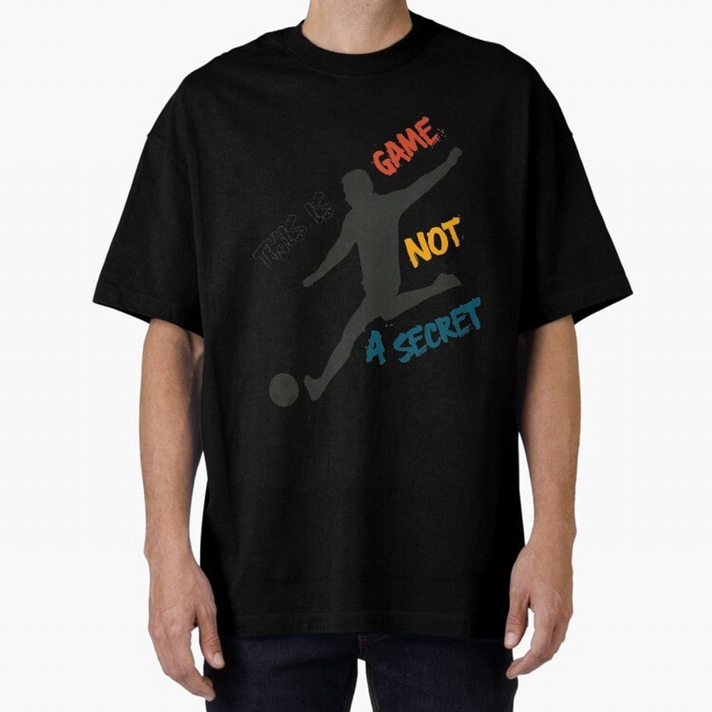This is Game No a Secret Soccer Player Essential T-Shirt Honor Champions and Dreams in FIFA World Cup 2026 USA Canada Mexico for Fans of Neymar and Netherlands, Bringing Worldwide Fan Energy, Dramatic Goals, Stadium Lights and Championship