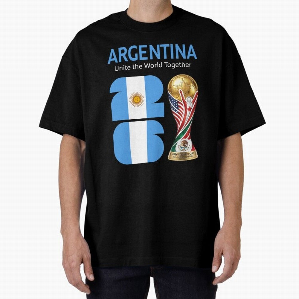 World Cup 2026, ARGENTINA Oversized T-Shirt Celebrate Fan Culture around Global Football Passion for FIFA World Cup 2026 USA Canada Mexico, Filled with Mbappe, Argentina and Brazil, Fan Favorite Moments, National Team Passion, Big Match Drama and