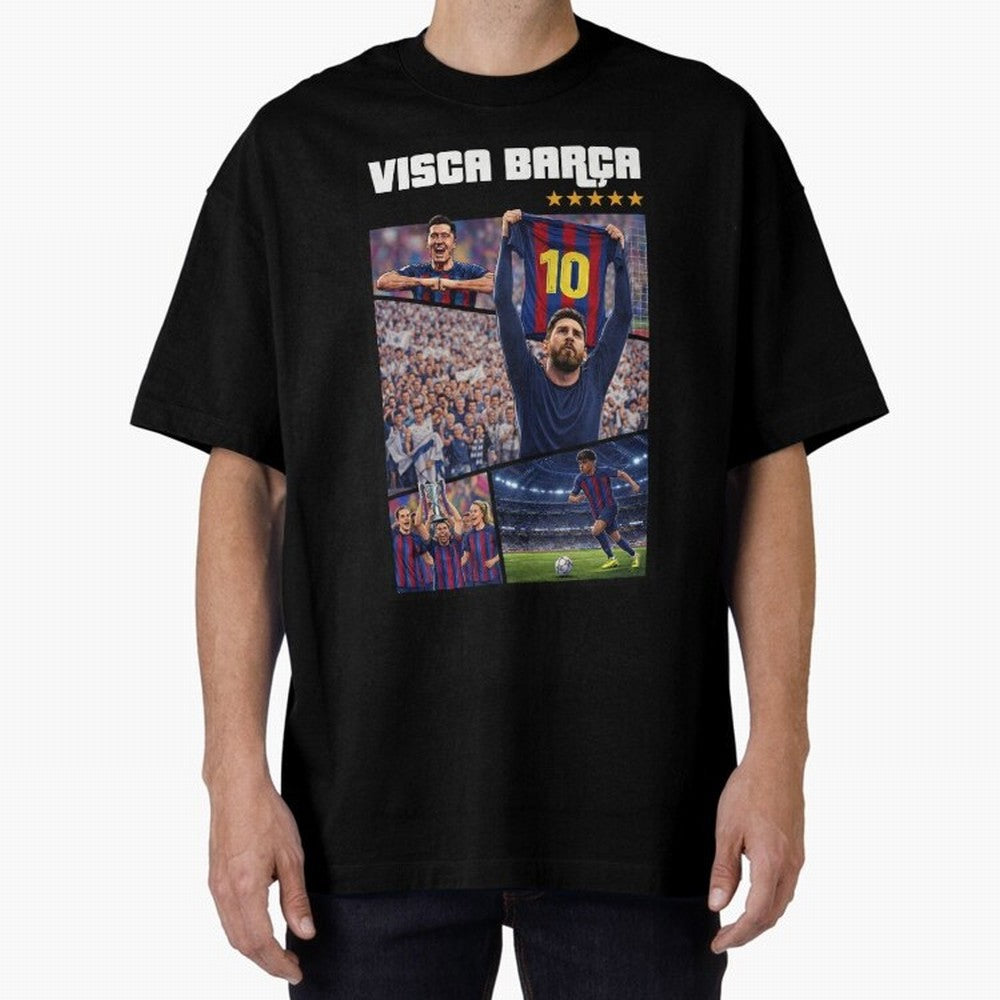 Visca Bar?a Legends Poster | Messi 10 FC Barcelona Art Oversized T-Shirt Stand Proud for the FIFA World Cup 2026 Journey through Messi, CR7 and Mbappe Highlights, Brazil Pride, Game Day Rituals, Football Legends, Country Pride and the Road to the
