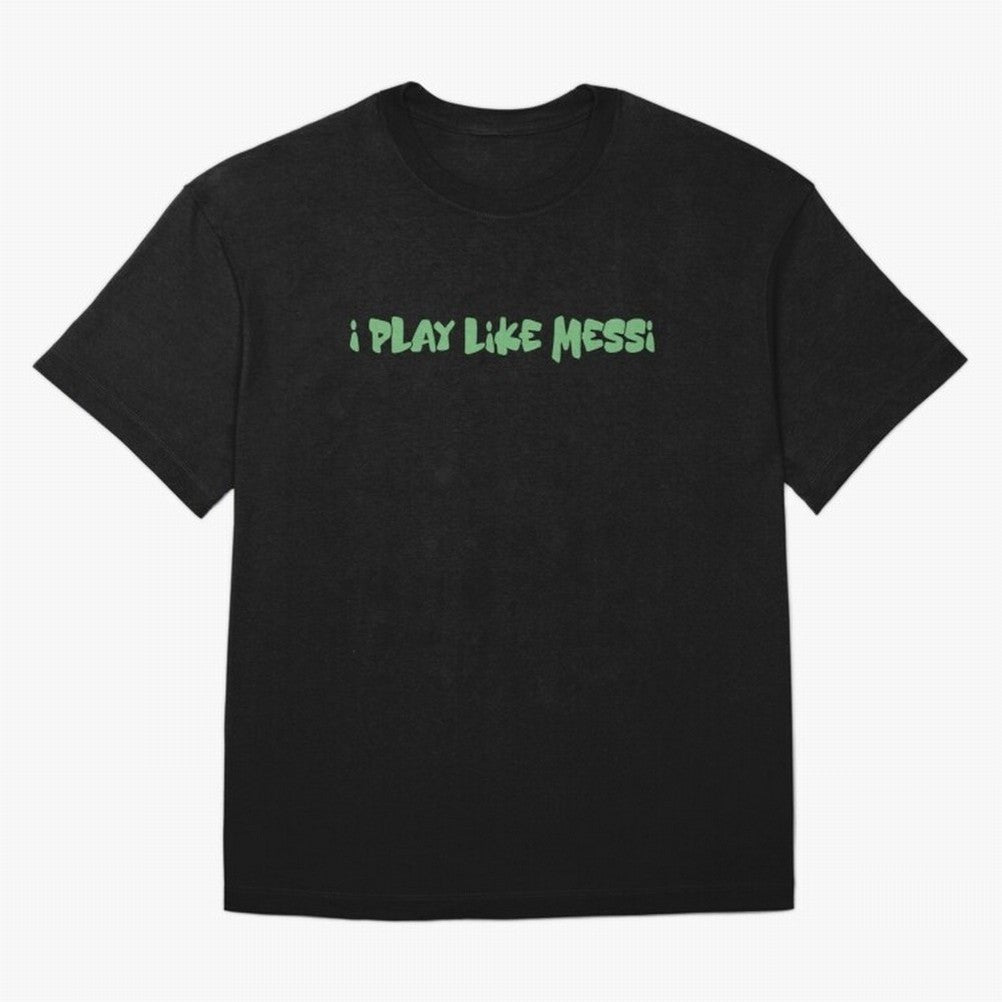 Funny Soccer Shirt & Mug ¨C I Play Like Messi When No One¡¯s Watching Classic T-Shirt Relive the Noise and Pride of Global Football Passion for FIFA World Cup 2026, Driven by Mbappe and Neymar, Spain and Netherlands, Champion Mindset, Group Stage